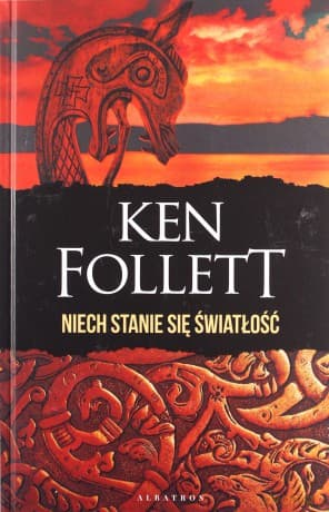 Niech stanie się światłość (wyd. specjalne) - Ken Follett
