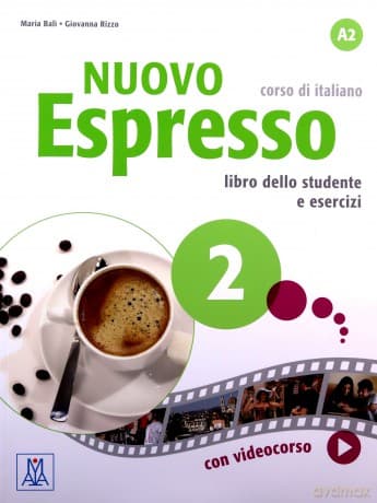 Nuovo Espresso 2 podręcznik + wersja cyfrowa - Maria Bali, Giovanna Rizzo