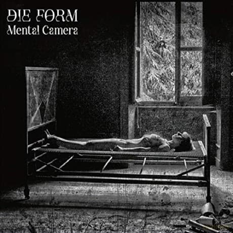 Die Form: Mental Camera