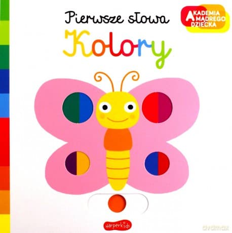 Kolory. Akademia mądrego dziecka. Pierwsze słowa - Nathalie Choux