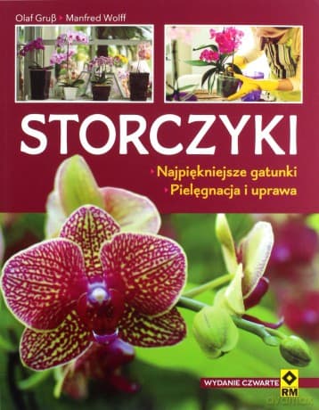 Storczyki. Najpiękniejsze gatunki. Pielęgnacja i uprawa - Olaf Grub, Manfred Wolff