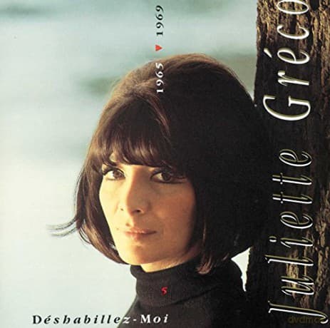 Juliette Greco: Deshabillez-Moi