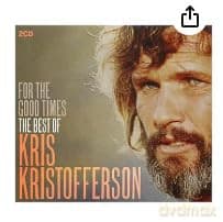 Kris Kristofferson: For The Good Times-Best