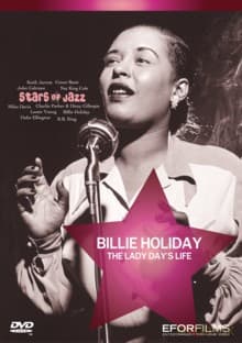 Billie Holiday: The Lady Day's Life