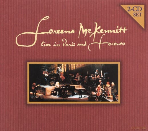 Loreena McKennitt: Live In Paris And Toronto 1998