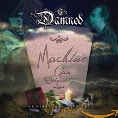 The Damned: Machine Gun Etique?