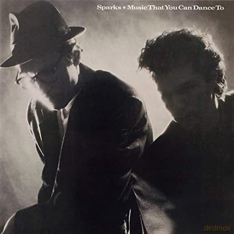 Sparks: Music That You Can Dance