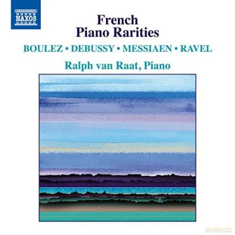 Claude Debussy: Ralph van Raat-French Piano Rarities