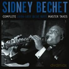 Sidney Bechet: Complete 1939-1951 Blue Note Master Takes