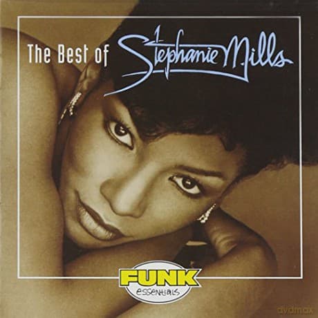 Stephanie Mills: The Best Of Stephanie M
