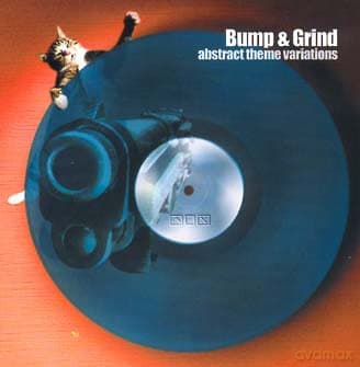 Bump'n'grind: Abstract Theme Variations