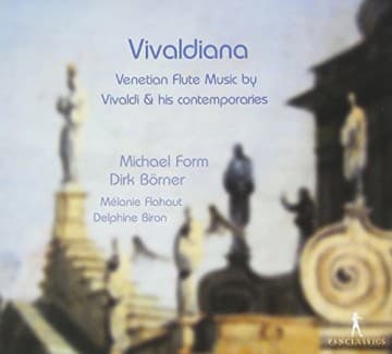 Antonio Vivaldi: Vivaldiana-Venetian Flute Music