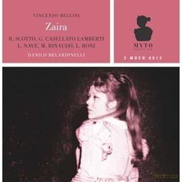 Vincenzo Bellini: Zaira