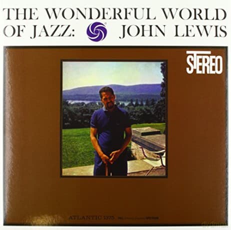 John Lewis: The Wonderful World Of Jazz (Remastered) (Limited)