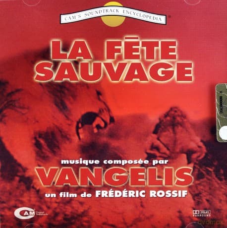 Vangelis: La Fete Sauvage Soundtrack (The Wilderness Party)