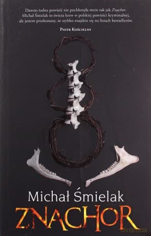 Znachor - Michał Śmielak