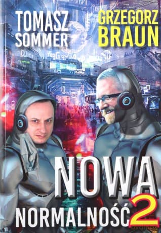 Nowa normalność 2 - Tomasz Sommer