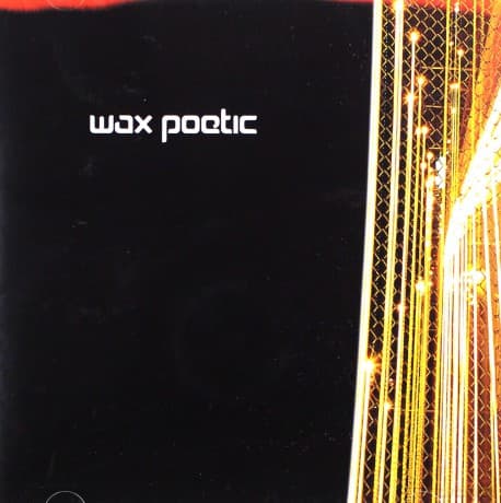 Wax Poetic feat. Norah Jones: Wax Poetic