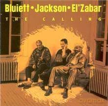 Hamiett Bluiett, D.D.Jackson, Kahil El'Zabar: The Calling