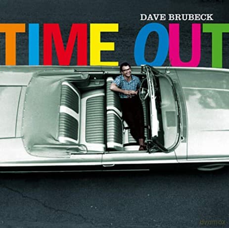 Dave Brubeck: Time Out +Bonus Album: Countdown / Time In Outer Space