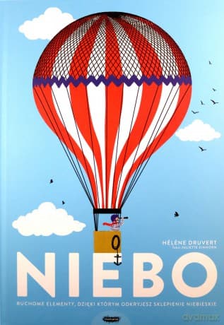 Niebo. Ruchome elementy, dzięki którym odkryjesz sklepienie niebieskie - Helene Druvert