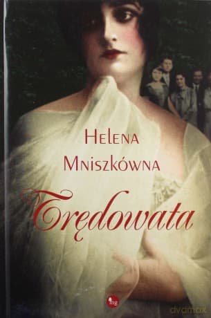 Trędowata - Helena Mniszkówna