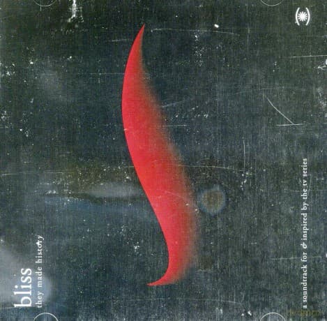 Bliss: They Made History