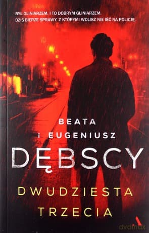 Dwudziesta trzecia - Beata Dębska, Eugeniusz Dębski