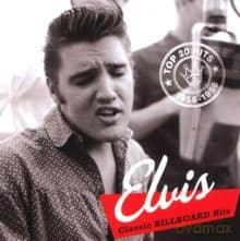 Elvis Presley: Classic Billboard Hits