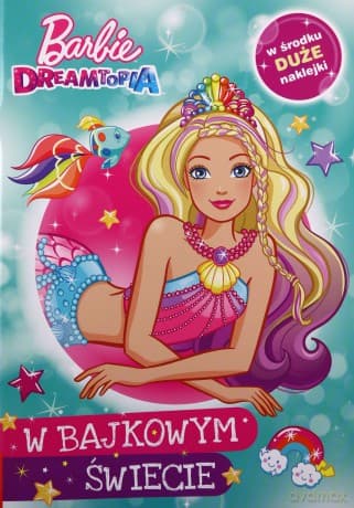 Barbie dreamtopia W bajkowym świecie STX-1401