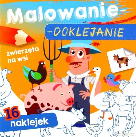 Zwierzęta na wsi. Malowanie-doklejanie
