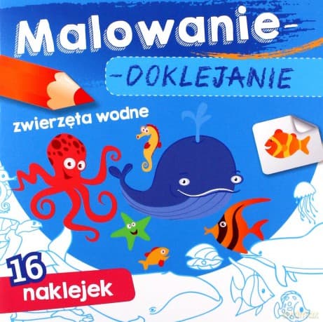 Zwierzęta wodne. Malowanie-doklejanie