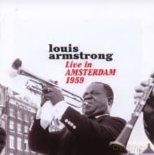 Louis Armstrong: Live In Amsterdam 1959 (Bonus Tracks)