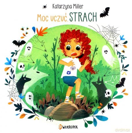 Moc uczuć (Tom 3) Strach - Katarzyna Miller