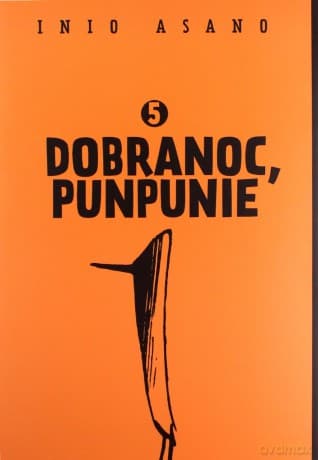 Dobranoc, Punpunie (Tom 5) - Inio Asano
