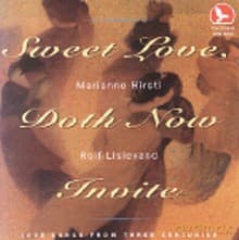 Rolf Lislevand & Marianne Hirsti: Love Songs From Three Centuries
