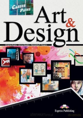 Career Paths: Art & Design + DigiBook - Virginia Evans, Jenny Dooley, Henrietta P. Rogers