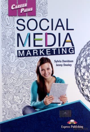 Career Paths: Social Media Marketing + DigiBook - Sylvia Davidson, Jenny Dooley