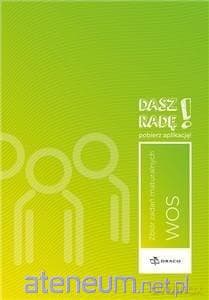 Dasz radę! WOS zb. zadań mturalnych