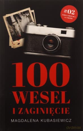 100 wesel i zaginięcie - Magdalena Kubasiewicz