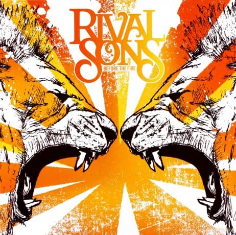 Rival Sons: Before The Fire