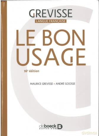 Bon Usage 16e edition - Maurice Grevisse, Andre Goosse