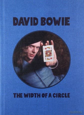 David Bowie: The Width Of A Circle