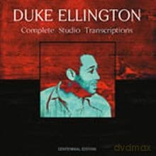 Duke Ellington: Complete Studio Transcriptions