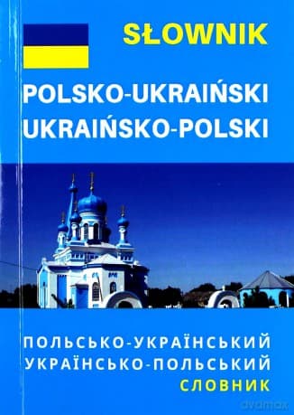 Słownik polsko-ukraiński ukraińsko-polski