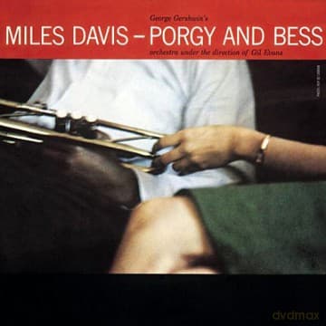 Miles Davis: Porgy And Bess