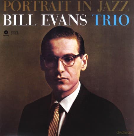 Bill Evans Trio: Portrait In Jazz