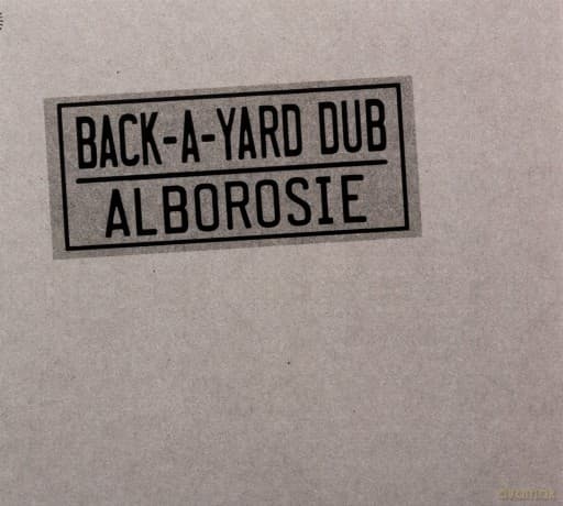 Alborosie: Back A Yard Dub
