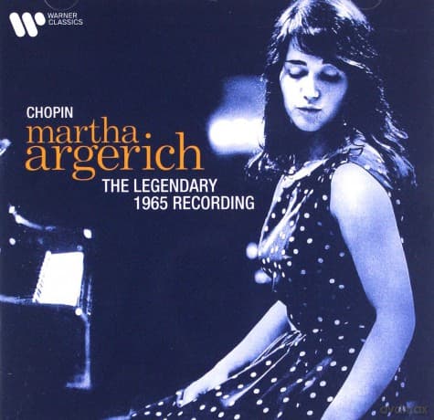 Martha Argerich: Chopin: The Legendary 1965 Recording (Remastered 2021)