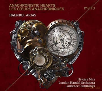 George Frideric Handel: Anachronistic Hearts